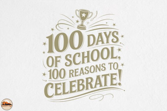 100 Days of School, Celebrate Design PNG