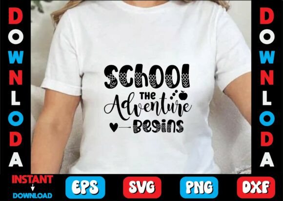 School the Adventure Begins Svg Design: A Practical Evaluation for Creators